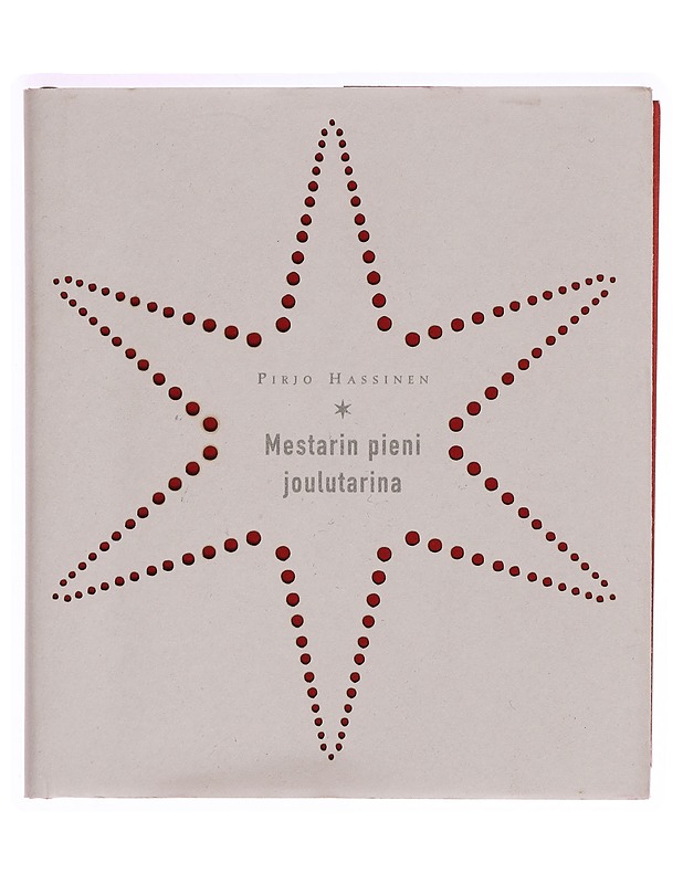 Mestarin pieni joulutarina - Pirjo Hassinen - Romaanit ja novellit - 10105286267 - 0