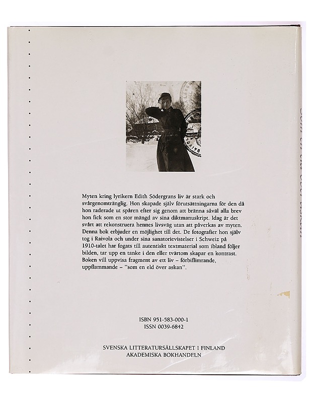 Som en eld över askan : Edith Södergrans fotografier - Agneta Rahikainen - Elämäkerrat ja muistelmat - 10105286608 - 1