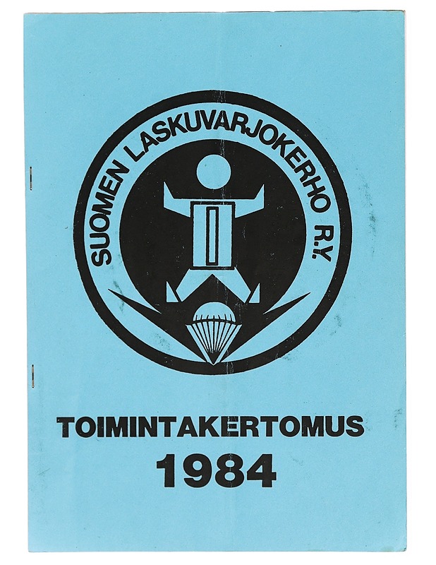 Suomen laskuvarjokerho R.Y. Toimintakertomus 1984 - Lehdet - 10105286668 - 0