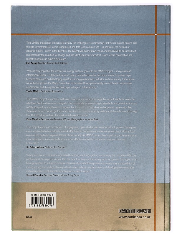 Breaking new ground : mining, minerals, and sustainable development : the report of the MMSD project - and Sustainable Development Project Minerals Mining - Tietokirjat - 10105286674 - 1