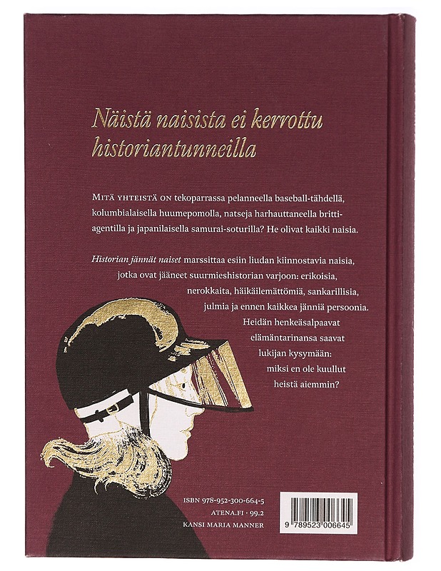 Historian jännät naiset : merirosvoja, meedioita, varkaita ja vakoojaprinsessoja - Maria Pettersson - Tietokirjat - 10105286835 - 1