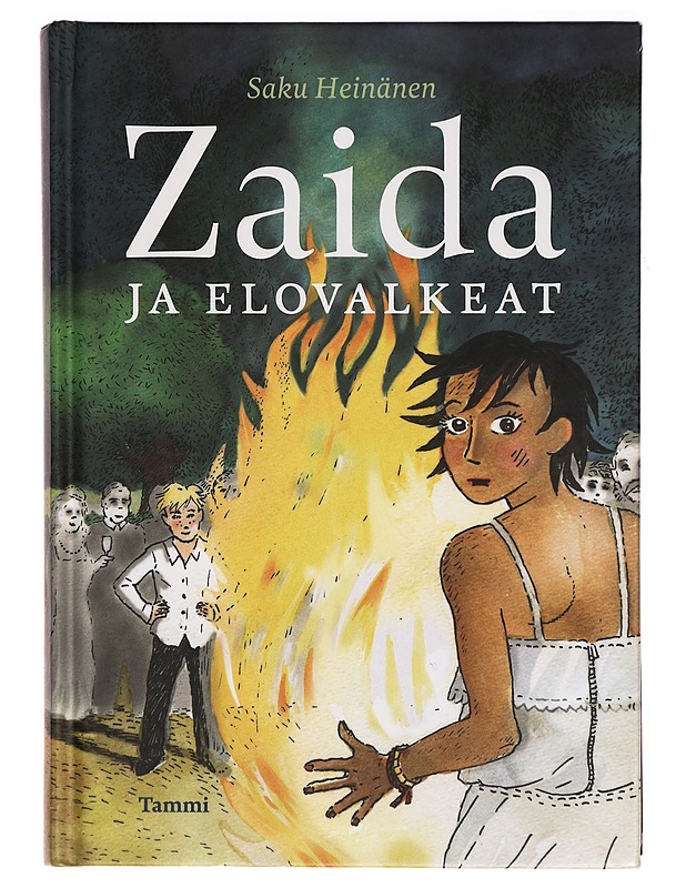 Zaida ja elovalkeat - Saku Heinänen - Lastenkirjat - 10105286919 - 0