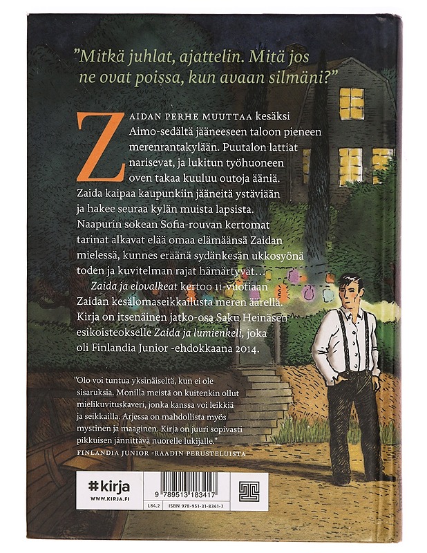 Zaida ja elovalkeat - Saku Heinänen - Lastenkirjat - 10105286919 - 1