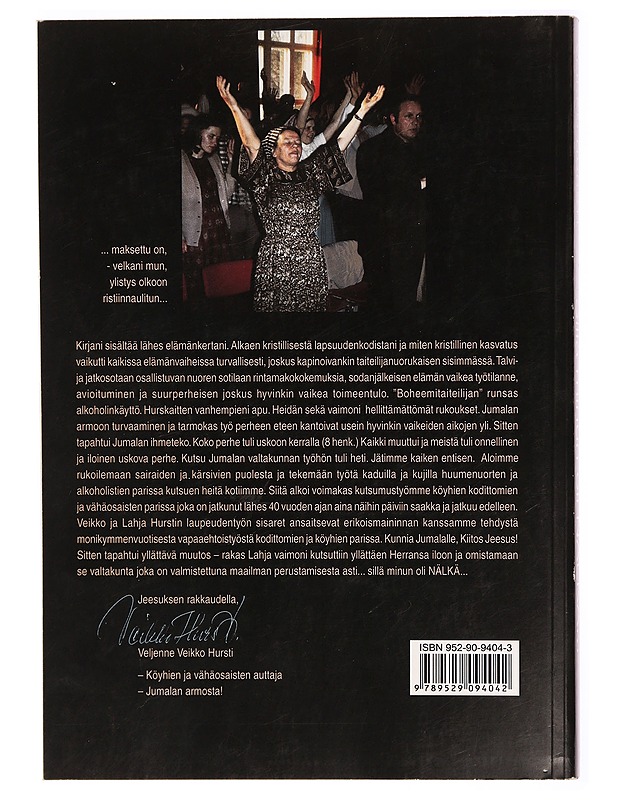 Sillä minun oli nälkä.. - Veikko Hursti - Elämäkerrat ja muistelmat - 10105287191 - 1