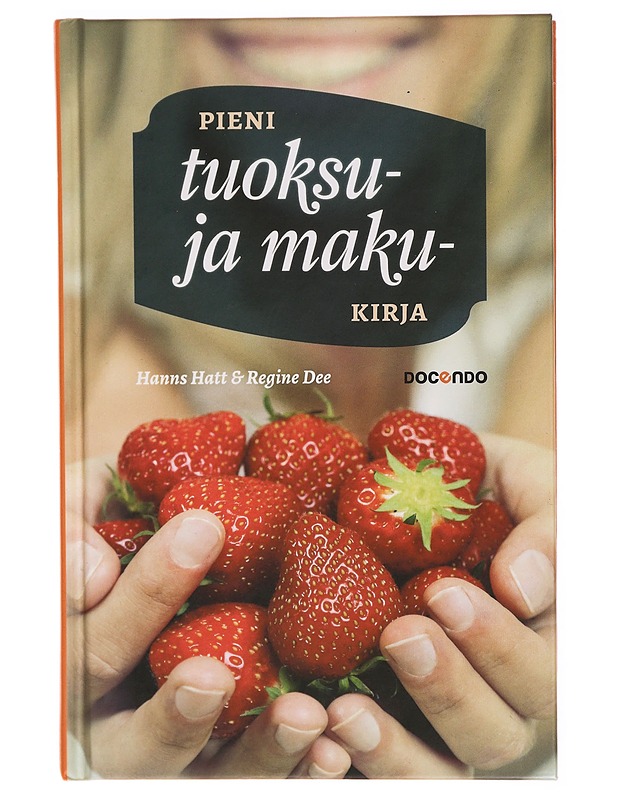 Pieni tuoksu- ja makukirja - Hanns Hatt - Ruokakirjat - 10105287809 - 0