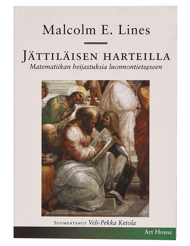 JÄTTILÄISTEN HARTIOILLA - MALCOLM E. LINES - Tietokirjat - 10105287860 - 0