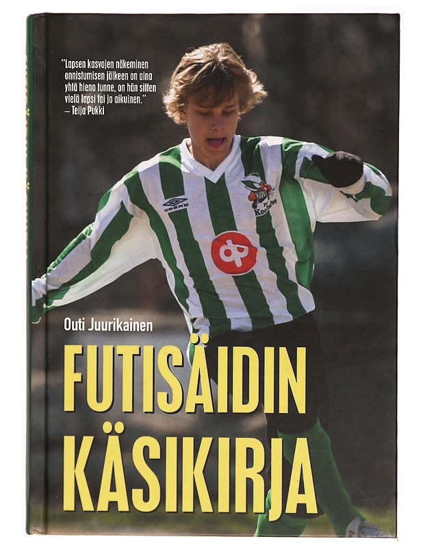 Futisäidin käsikirja - Outi Juurikainen - Tietokirjat - 10105287867 - 0