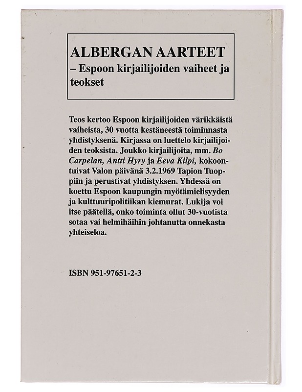 Albergan aarteet : Espoon kirjailijoiden vaiheet ja teokset - Katri Sarmavuori - Tietokirjat ja oppaat - 10105287902 - 1