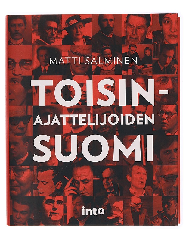 Toisinajattelijoiden Suomi : tarinoita yhden totuuden maasta - Matti Salminen - Elämäkerrat ja muistelmat - 10105287996 - 0