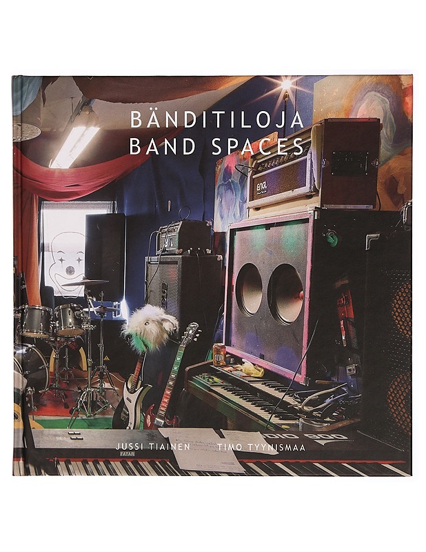 Bänditiloja = Band spaces - Jussi Tiainen - Taide- ja kulttuurikirjat - 10105288041 - 0