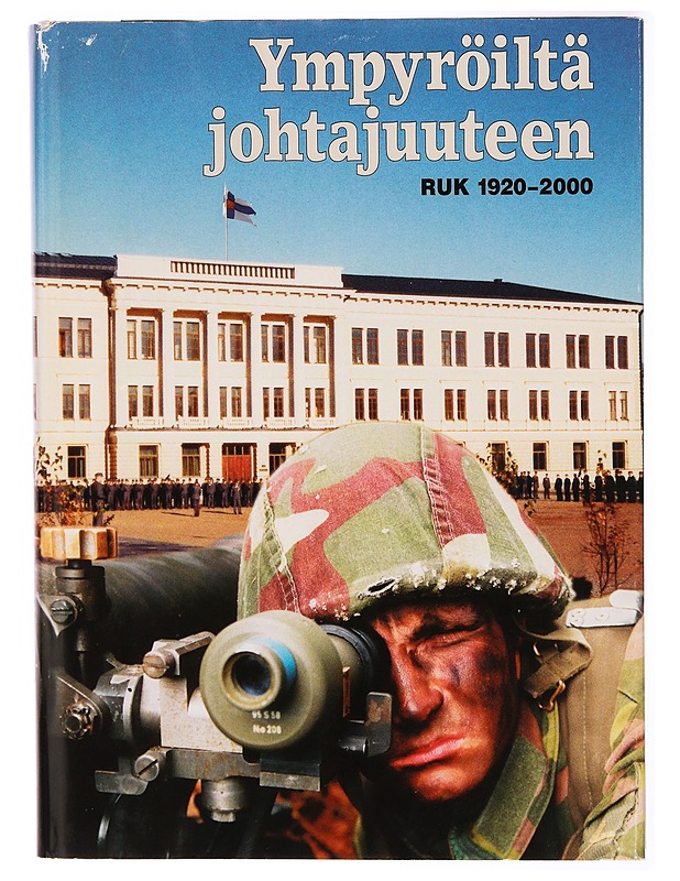 Ympyröiltä johtajuuteen : Reserviupseerikoulun 80-vuotisjuhlakirja : 1920-2000 - Pentti Airio - Tietokirjat - 10105288062 - 0