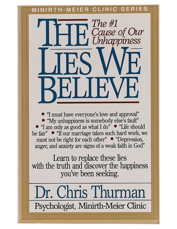The lies we believe - Dr. Chris Thurman - Harrastekirjat - 10105288137 - 0