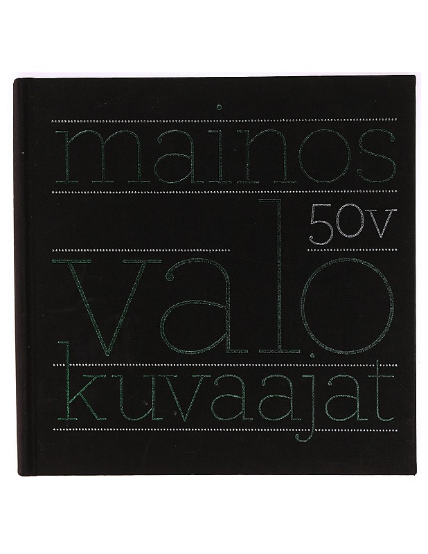 Mainosvalokuvaajat 50 v - Oskari Hellman - Taide- ja kulttuurikirjat - 10105288197 - 0