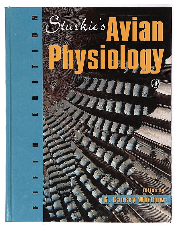 Sturkie's avian physiology - Whittow, G. Causey - Tietokirjat ja oppaat - 10105288603 - 0