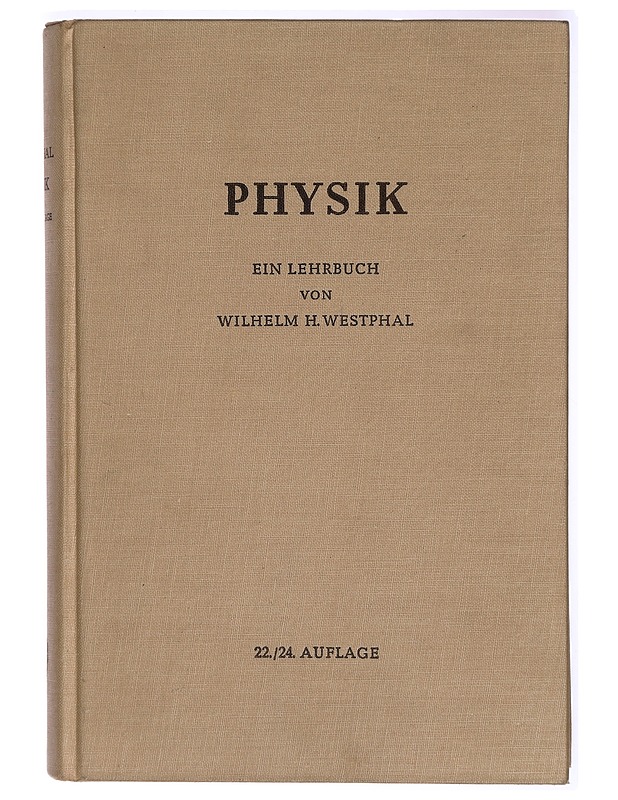 Physik : ein Lehrbuch - Wilhelm H. Westphal - Tietokirjat - 10105288669 - 0