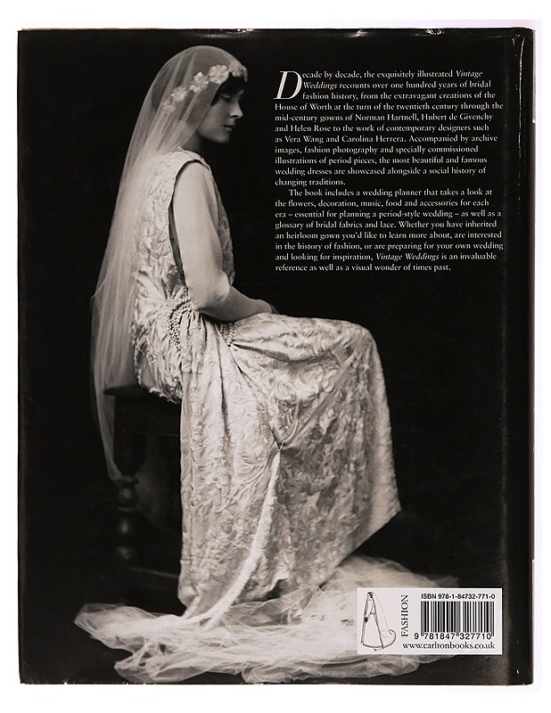 Vintage weddings : one hundred years of bridal fashion and style - Marnie Fogg - Historiakirjat - 10105288781 - 1