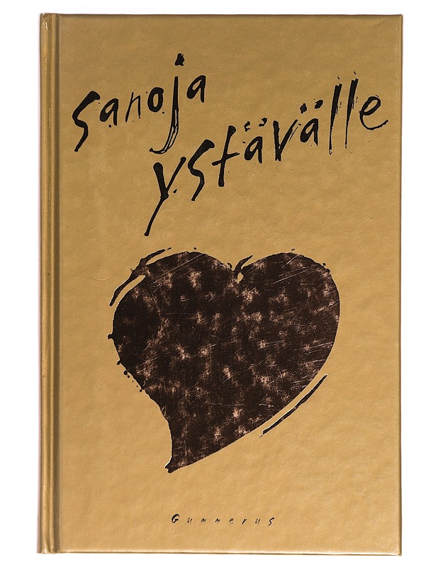 SANOJA YSTÄVÄLLE - ARTO MANNINEN - Runot ja näytelmät - 10105288865 - 0