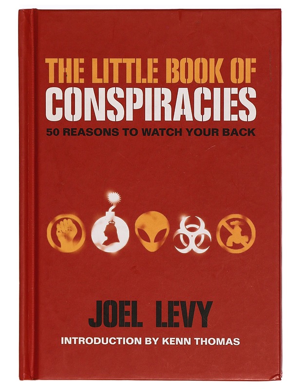 The Little Book of Conspiracies: 50 of the World's Greatest Theories - Tietokirjat ja oppaat - 10105288886 - 0