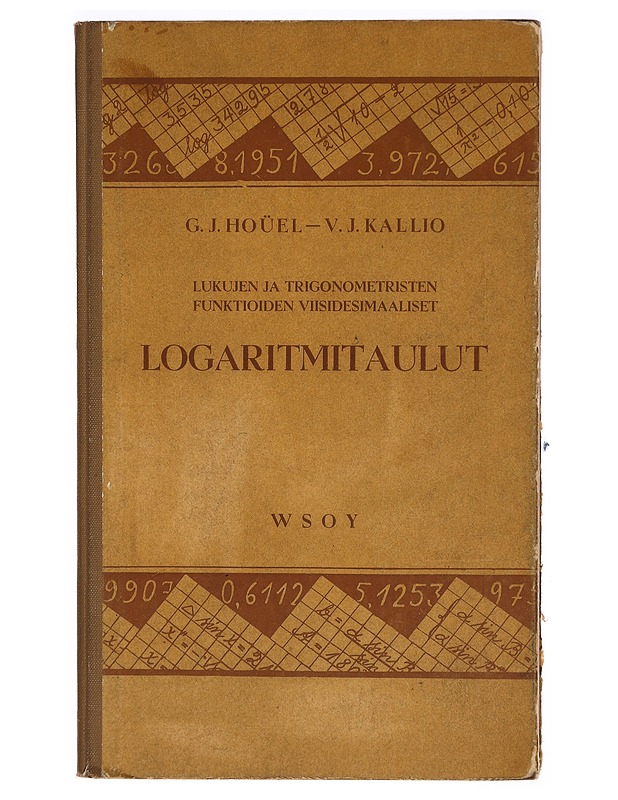 Lukujen ja trigonometristen funktioiden viisidesimaaliset logaritmitaulut - G. J. Hoüel - Tietokirjat ja oppaat - 10105288970 - 0
