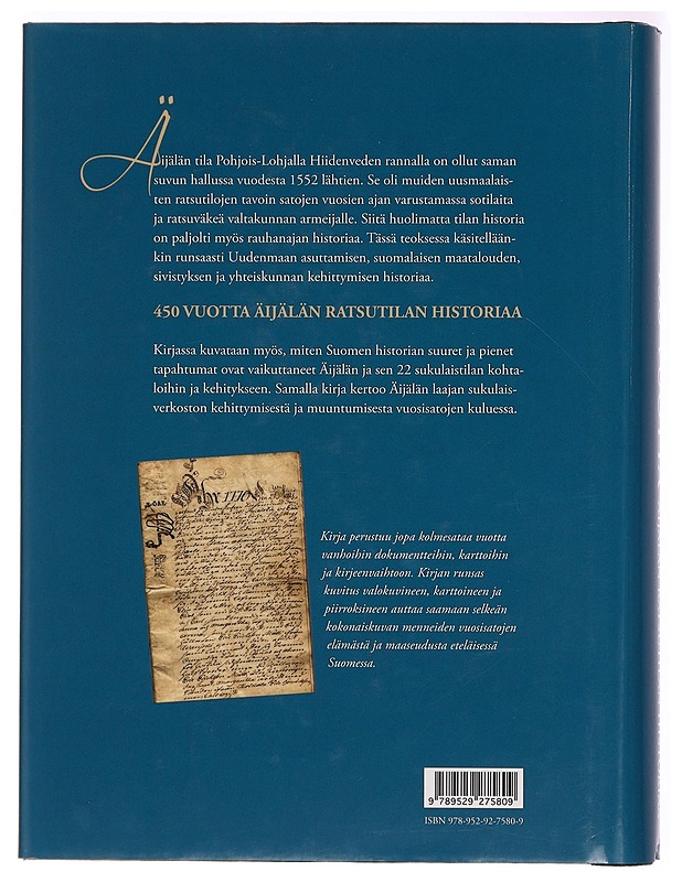 450 vuotta Äijälän ratsutilan historiaa - Erkki Alhopuro - Historiakirjat - 10105289072 - 1