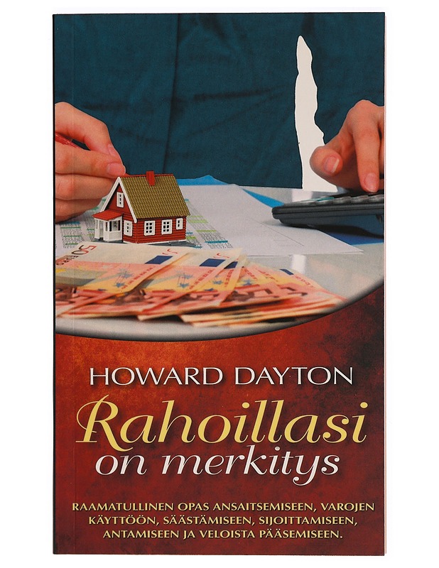 Rahoillasi on merkitys - Howard Dayton - Tietokirjat ja oppaat - 10105289087 - 0