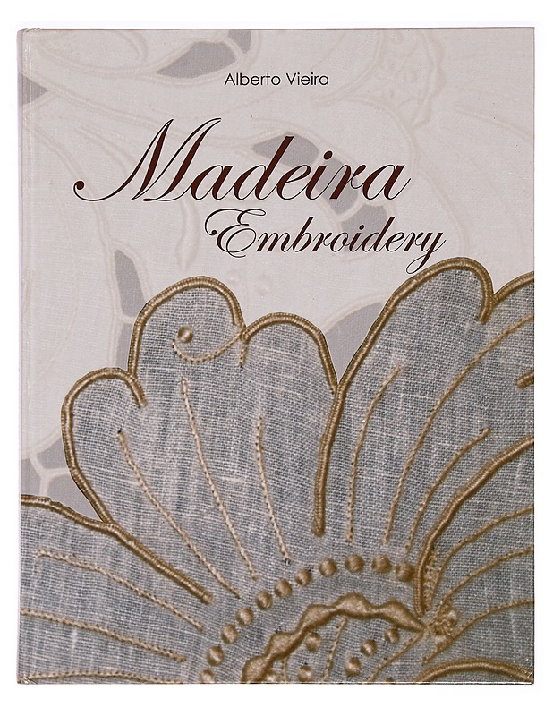 Madeira Embroidery - Alberto Vieira - Käsityökirjat - 10105289114 - 0