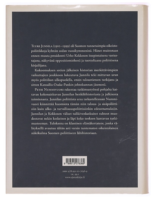Oikeistolainen : Tuure Junnilan elämäkerta - Petri Nummivuori - Elämäkerrat ja muistelmat - 10105289118 - 1