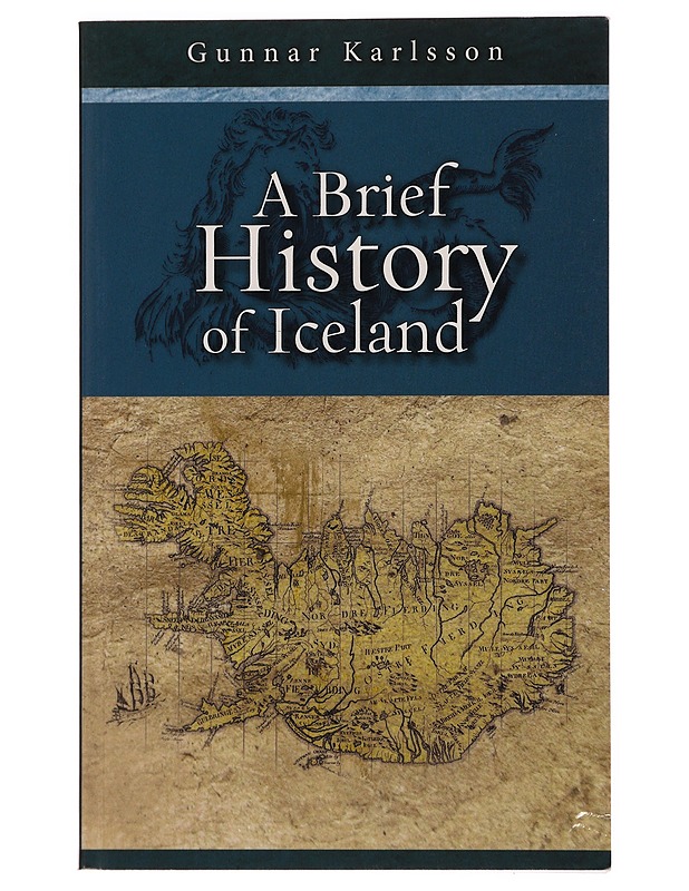 A brief history of Iceland - Gunnar Karlsson - Historiakirjat - 10105289146 - 0