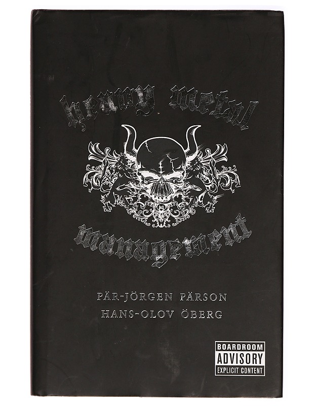 Heavy metal management - Pär-Jörgen Pärson - Musiikki- ja elokuvakirjat - 10105289205 - 0