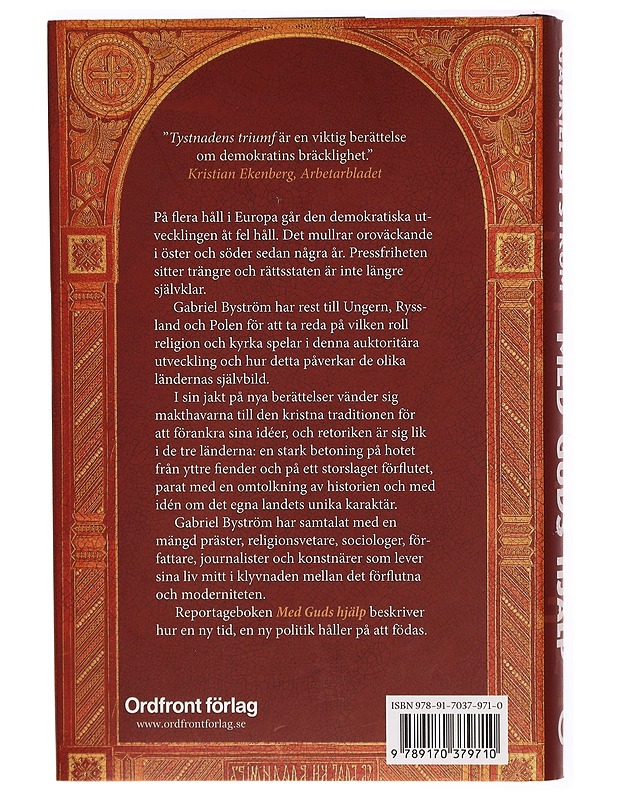 Med guds hjälp : om religion och politik i Ryssland, Ungern och Polen - Gabriel Byström - Tietokirjat ja oppaat - 10105289404 - 1