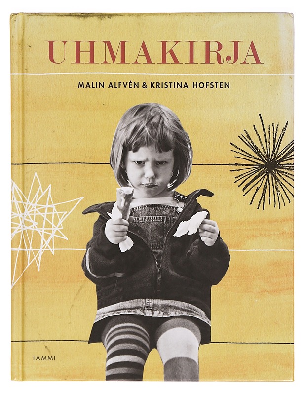 Uhmakirja - Malin Alfvén - Tietokirjat - 10105289657 - 0