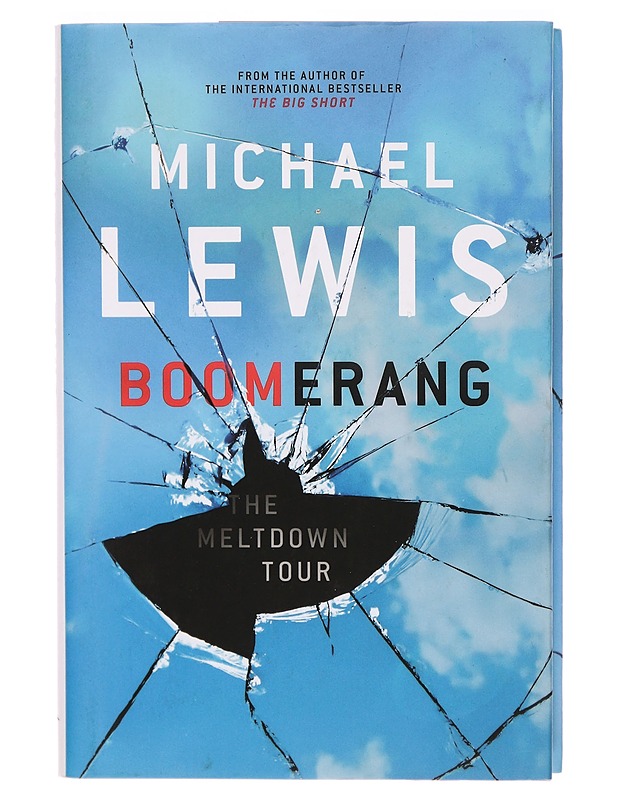 Boomerang : the meltdown tour - Michael Lewis - Tietokirjat - 10105289683 - 0