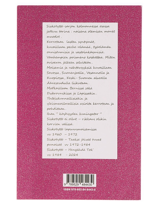 Siskotyttö : Hengähdä Tok' ! - Brita Jacobsdottir - Tietokirjat - 10105289737 - 1