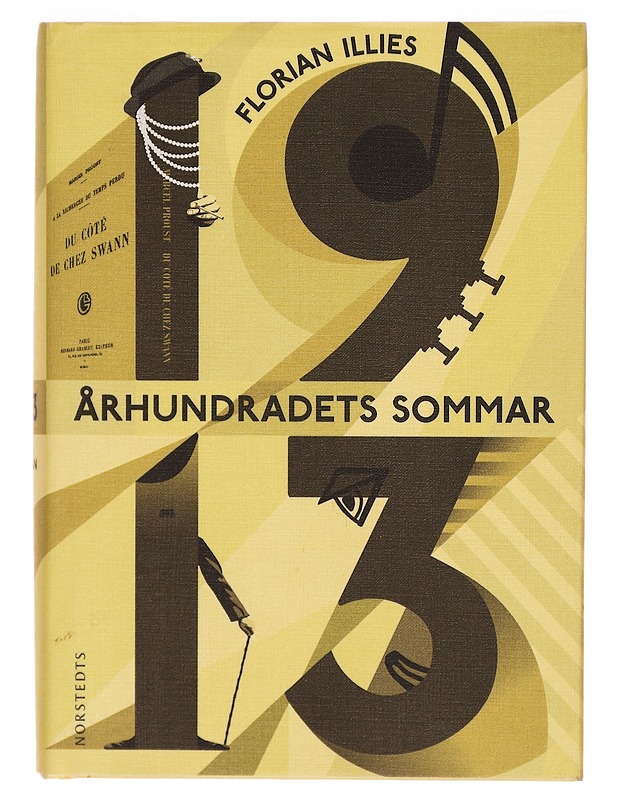 Århundradets sommar : 1913 - Illies, Florian - Taide- ja kulttuurikirjat - 10105289733 - 0