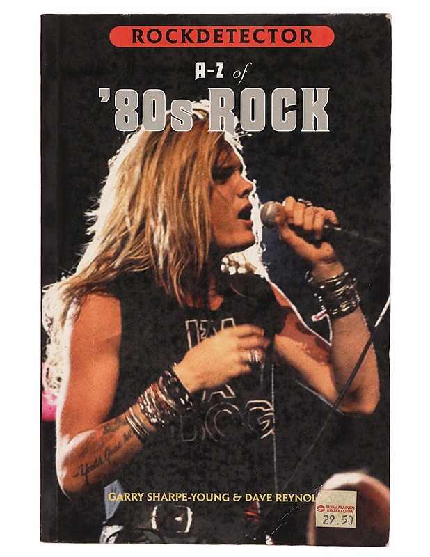 A-Z of 80's rock - Sharpe-Young, Garry - Musiikki- ja elokuvakirjat - 10105289767 - 0