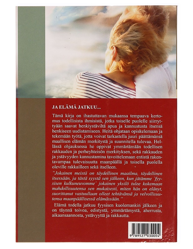 Ja elämä jatkuu.. : André Luizin hengen sanelema teos - Xavier, Francisco Cândido - Tietokirjat ja oppaat - 10105289776 - 1