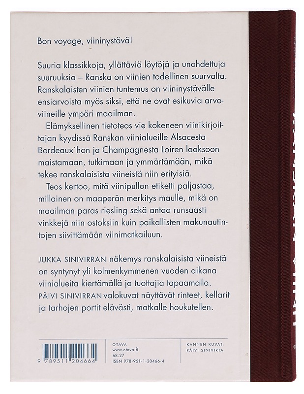 Ranskan viinit : matka halki viinitarhojen - Jukka Sinivirta - Harrastekirjat - 10105289900 - 1