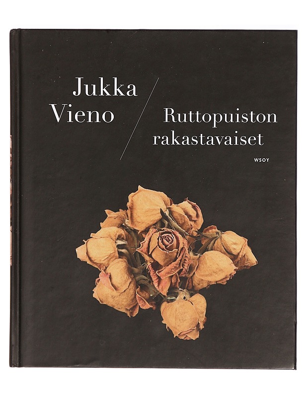 Ruttopuiston rakastavaiset - Jukka Vieno - Kaunokirjallisuus - 10105290105 - 0