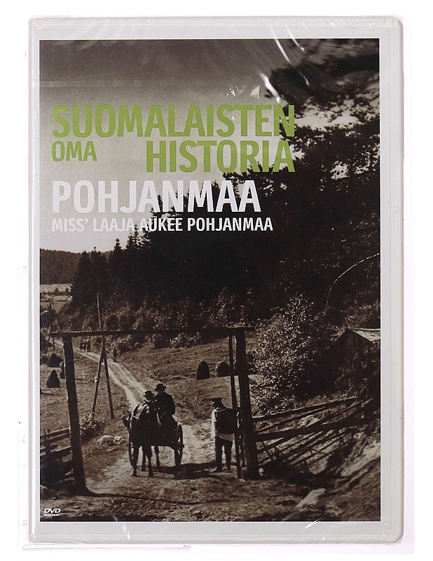 Suomalaisten oma historia : Pohjanmaa : miss' laaja aukee Pohjanmaa - DVD - DVD-elokuvat - 10105290136 - 0