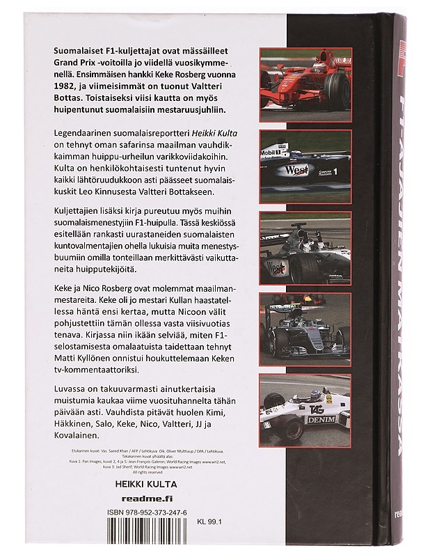 F1 : suomalaisten F1-ajajien matkassa - Heikki Kulta - Harrastekirjat - 10105290217 - 1