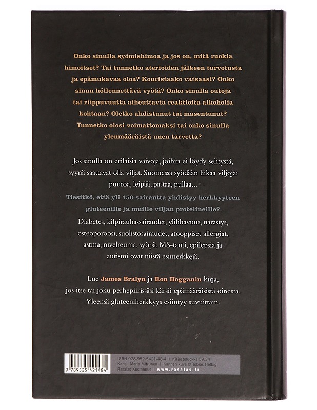 Vaaralliset viljat : gluteeniviljat saattavat vaarantaa terveytesi - James Braly - Harrastekirjat - 10105290293 - 1