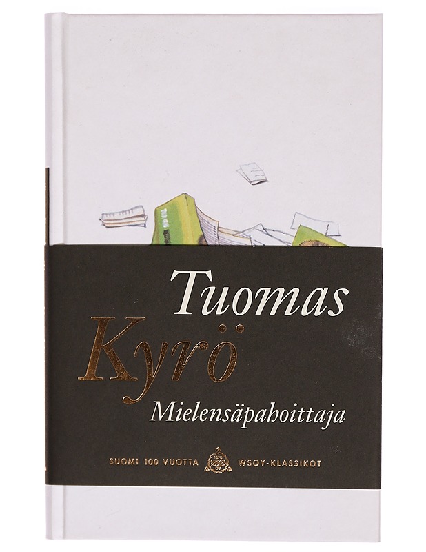 Mielensäpahoittaja - Tuomas Kyrö - Tietokirjat - 10105290378 - 0