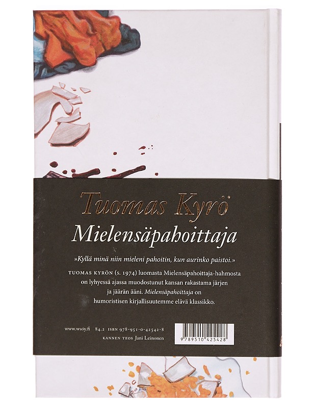 Mielensäpahoittaja - Tuomas Kyrö - Tietokirjat - 10105290378 - 1