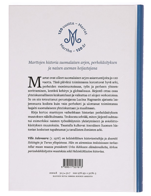 On suurempi koti: Martat 120 vuotta - Ville Jalovaara - Tietokirjat - 10105290434 - 1