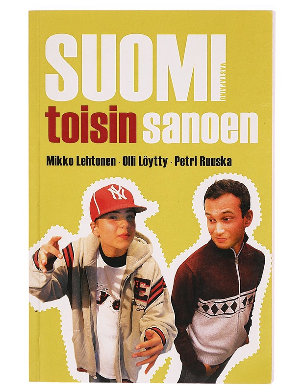 Suomi toisin sanoen - Lehtonen, Mikko - Historiakirjat - 10105290468 - 0
