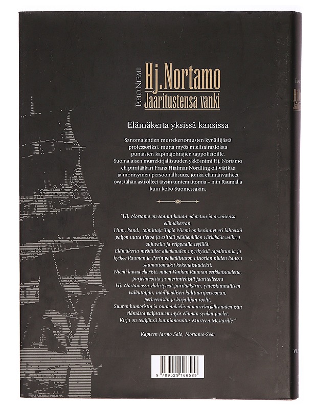 Hj. Nortamo : jaaritustensa vanki - Tapio Niemi - Elämäkerrat ja muistelmat - 10105290473 - 1