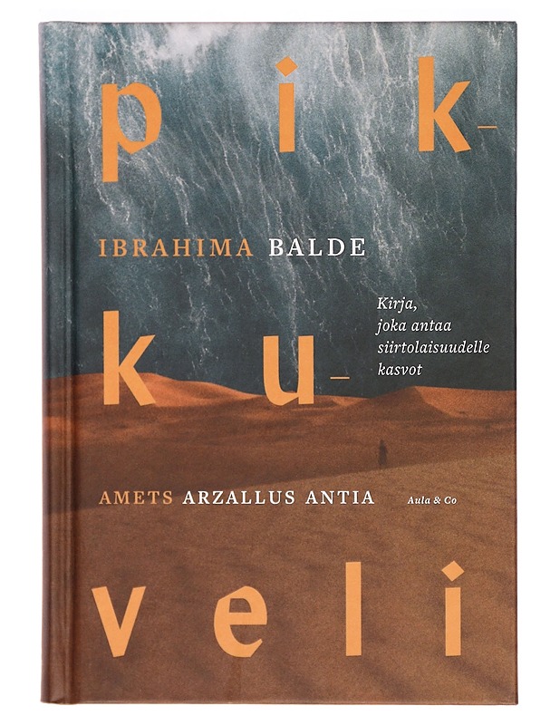 Pikkuveli - Ibrahima Balde - Elämäkerrat ja muistelmat - 10105290783 - 0