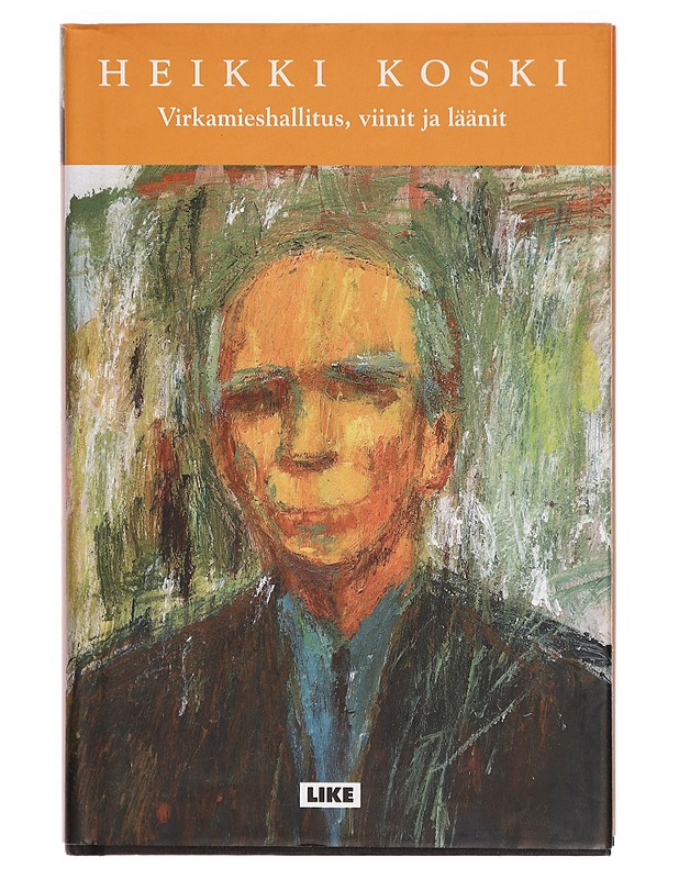 Virkamieshallitus, viinit ja läänit - Heikki Koski - Kaunokirjallisuus - 10105290827 - 0