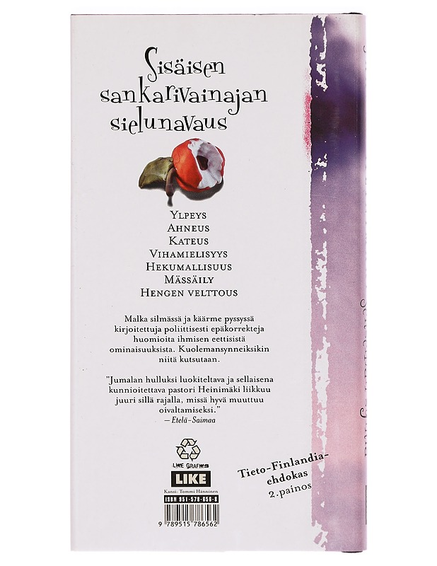 Seitsemän syntiä : sisäisen sankarivainajan sielunavaus - Jaakko Heinimäki - Tietokirjat - 10105290848 - 1