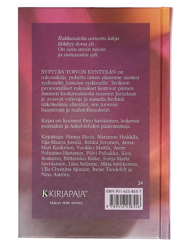Sytytän toivon kynttilän : naisen rukouskirja - Pirjo Savolainen - Tietokirjat - 10105290868 - 1